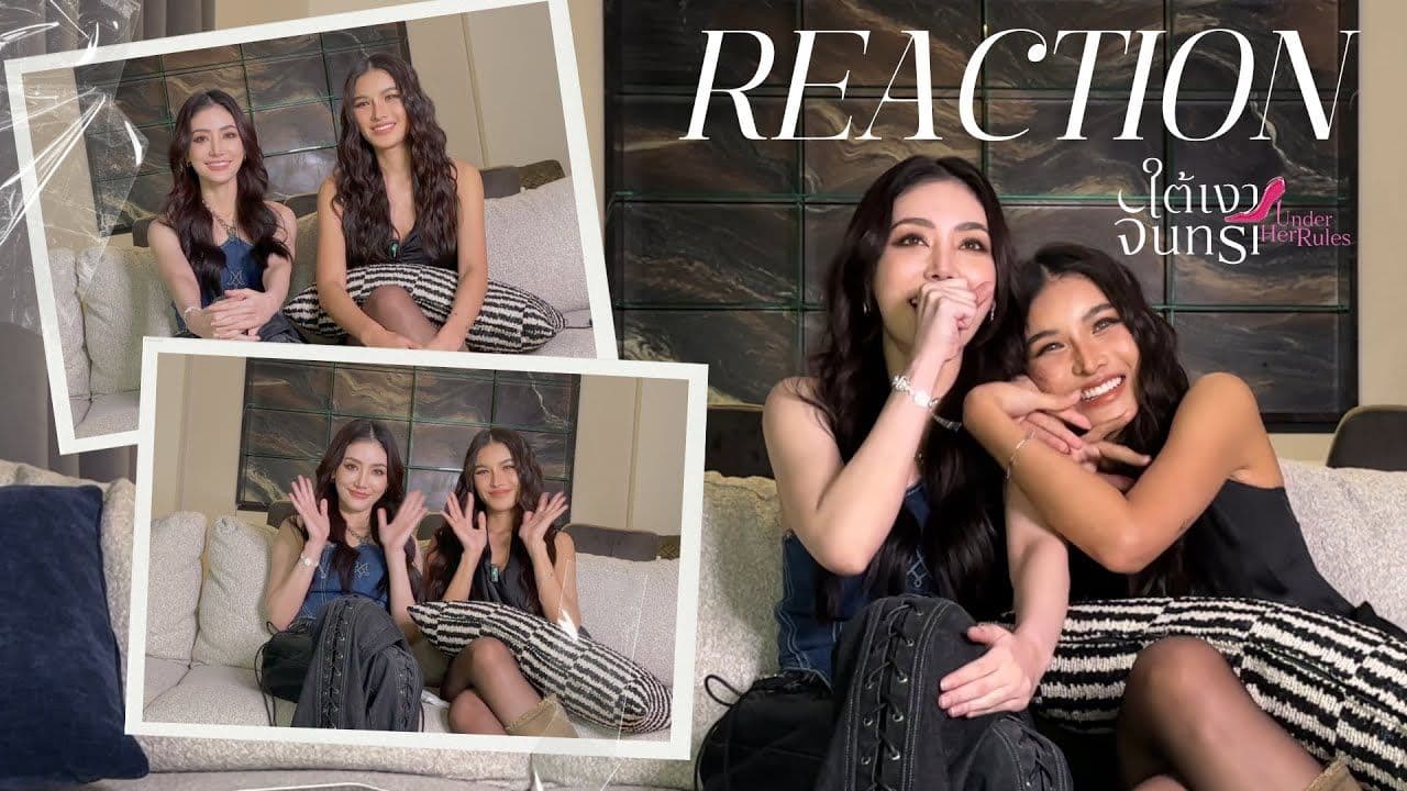  [REACTION] Official Pilot | Under Her Rules ใต้เงาจันทรา | Meena-Aoom
